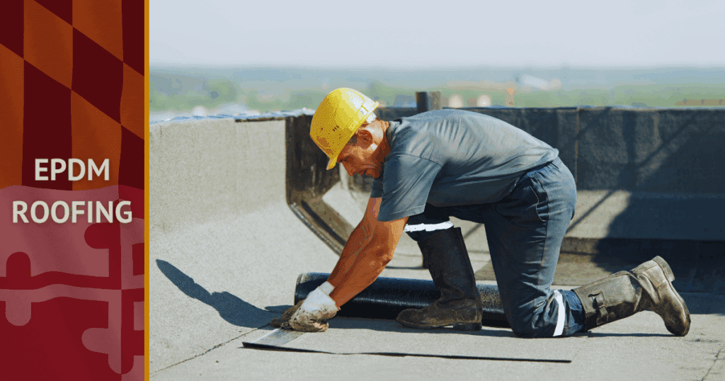 EPDM Roofing Baltimore MD